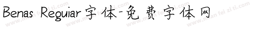 Benas Reguiar字体字体转换